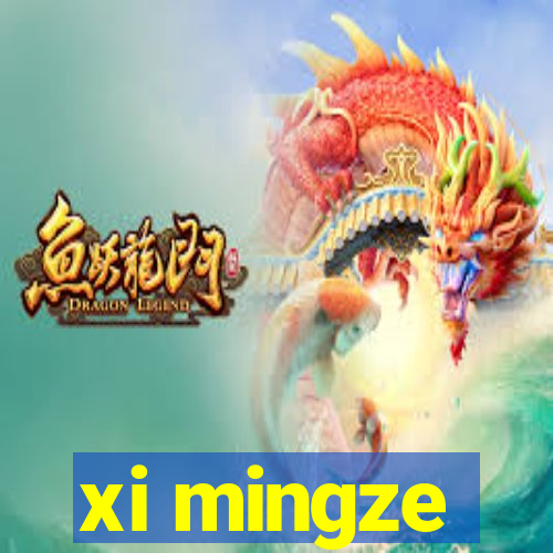 xi mingze